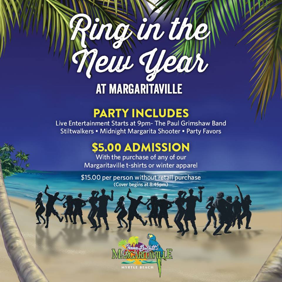 Ring In The New Year At Margaritaville Broadway at the Beach