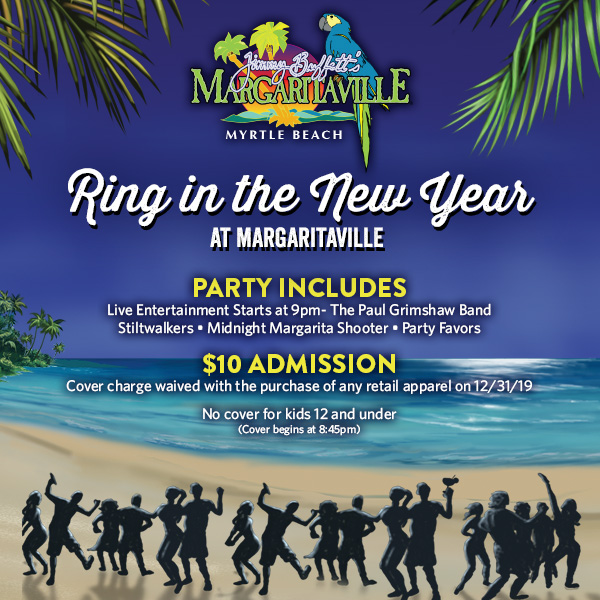 Ring in the New Year at Margaritaville Broadway at the Beach