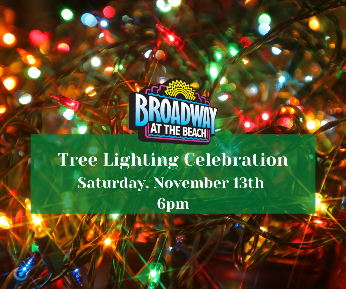 Tree Lighting Celebration Broadway at the Beach